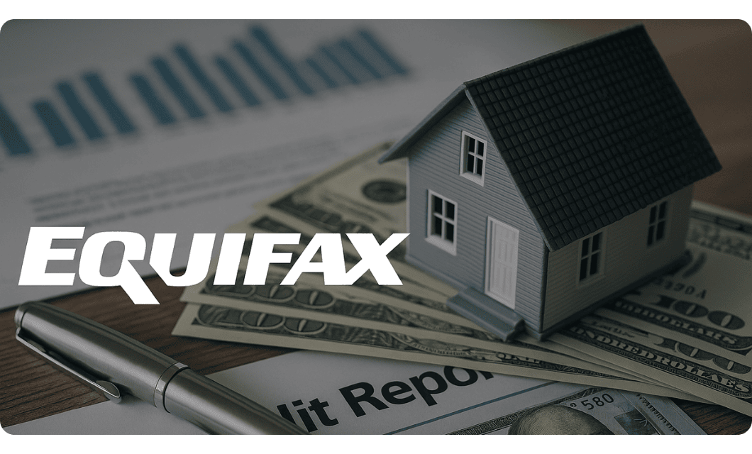 Equifax logo overlaying financial charts, a model house, and US dollars—symbolizing IT process standardization and data-driven transformation.